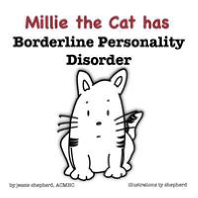 Mille the Cat has Borderline Personality Disorder 1943880107 Book Cover