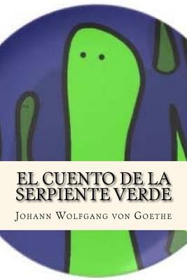 El Cuento de la Serpiente Verde (Spanish Edition) [Spanish] 1539826333 Book Cover