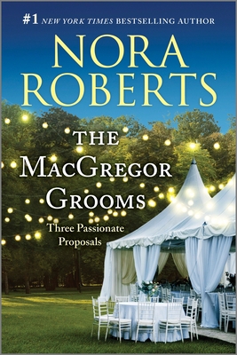 The MacGregor Grooms: Three Passionate Proposals 1335425977 Book Cover