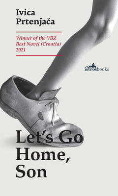 Let's Go Home, Son 1912545349 Book Cover