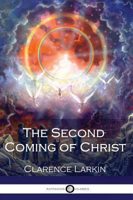 The Second Coming of Christ (Illustrated) 1543237274 Book Cover