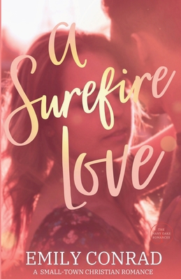 A Surefire Love 1957455152 Book Cover