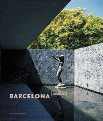 Barcelona: Open-Air Sculptures 8434309815 Book Cover