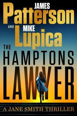 The Hamptons Lawyer: A Jane Smith Thriller 1538759179 Book Cover