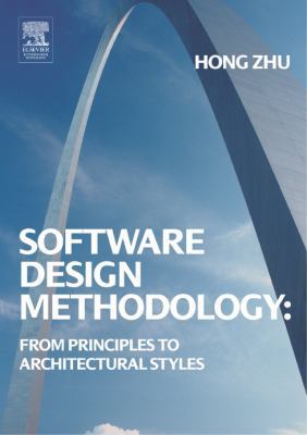 Software Design Methodology: From Principles to... 0750660759 Book Cover