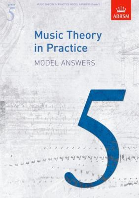 Music Theory in Practice Model Answers 1848491182 Book Cover