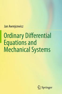 Ordinary Differential Equations and Mechanical ... 331935289X Book Cover