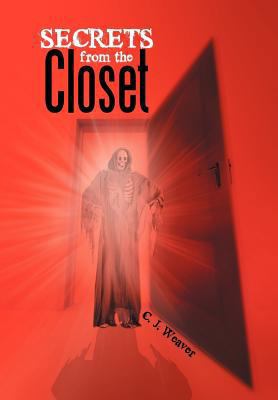Secrets from the Closet 1479728098 Book Cover