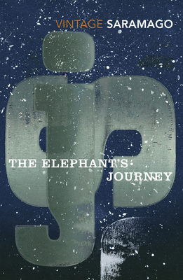 The Elephant's Journey (Vintage Classics) 1784871796 Book Cover