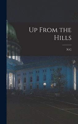Up From the Hills 101612578X Book Cover