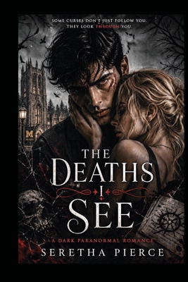 The Deaths I See B0GZGFR9FJ Book Cover