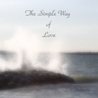 Paperback Simple Way of Love Book