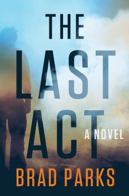 The Last ACT 1524743534 Book Cover