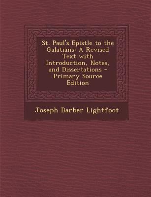 St. Paul's Epistle to the Galatians: A Revised ... [Greek] 1293007390 Book Cover