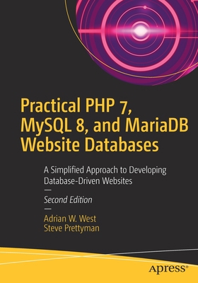 Practical PHP 7, MySQL 8, and MariaDB Website D... 1484238427 Book Cover