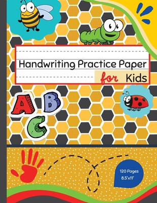 Handwriting Practice Paper For Kids: Blank Hand... 2617183882 Book Cover