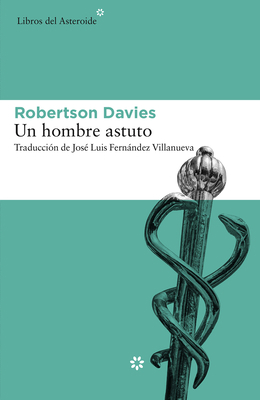 Un Hombre Astuto [Spanish] 8416213682 Book Cover