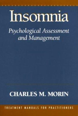 Insomnia: Psychological Assessment and Management 1572301201 Book Cover