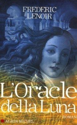 Oracle Della Luna (L') [French] 222617351X Book Cover