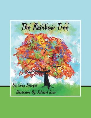 The Rainbow Tree 148085302X Book Cover