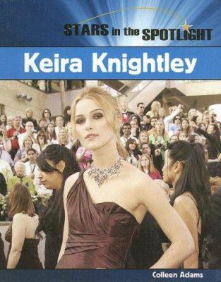 Keira Knightley 1404235132 Book Cover