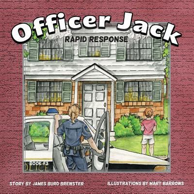 Officer Jack - Book 3 - Rapid Response 1941927432 Book Cover