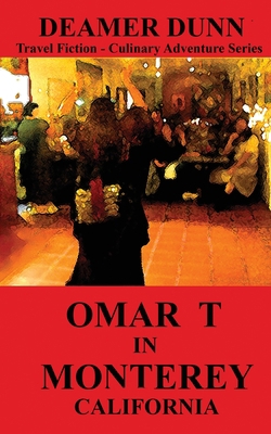 Omar T in Monterey 1643705202 Book Cover