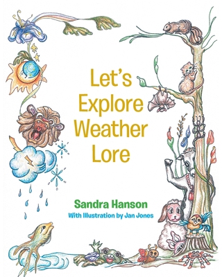 Let's Explore Weather Lore 1648018823 Book Cover