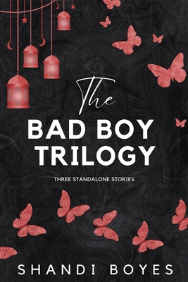 The Bad Boy Trilogy: Books 7 to 9 in the Enigma... B08NVL67XF Book Cover