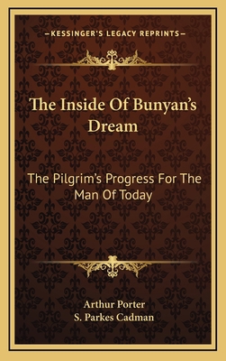 The Inside Of Bunyan's Dream: The Pilgrim's Pro... 1164499130 Book Cover