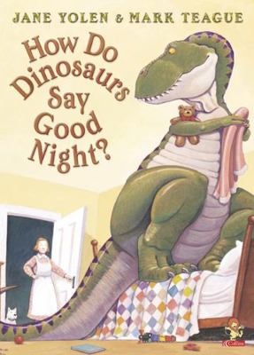 How Do Dinosaurs Say Good Night? 0007137281 Book Cover