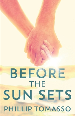 Before The Sun Sets B089278SXB Book Cover