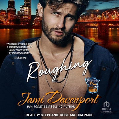 Roughing: A Fresh Start Hockey Romance B0D2FB7W9C Book Cover