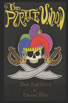 The Pirate Union 1980667802 Book Cover