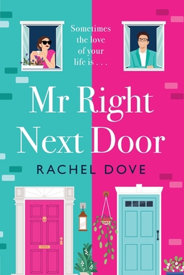 Mr Right Next Door [Large Print] 1804836362 Book Cover