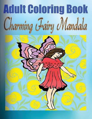 Adult Coloring Book Charming Fairy Mandala