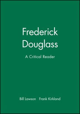 Frederick Douglass : A Critical Reader B007YZW0HU Book Cover