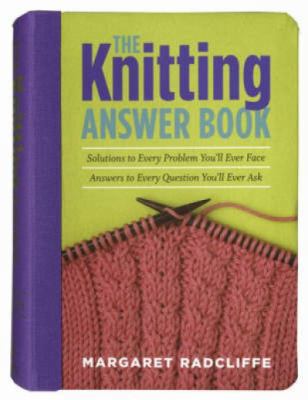 The Knitting Answer Book 0715325752 Book Cover