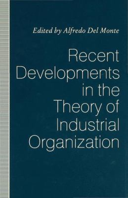 Recent Developments in the Theory of Industrial... 0333531582 Book Cover