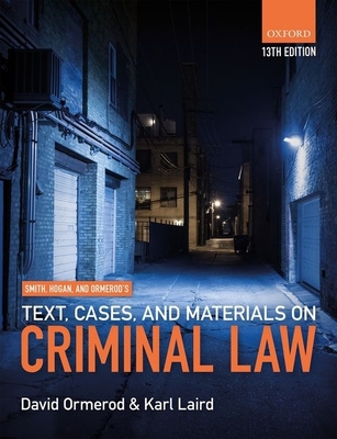 Smith Hogan Text, Case, Mat Crim Law 13e P 0198831943 Book Cover
