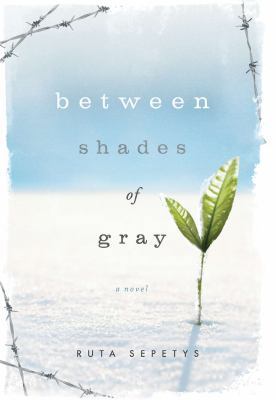 Between Shades of Gray 0399256288 Book Cover
