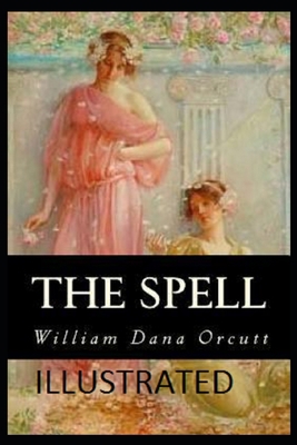 The Spell Illustrated B0932L17RX Book Cover