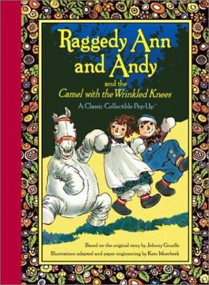 Raggedy Ann and Andy and the Camel with the Wri... 0689857756 Book Cover