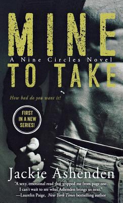 Mine to Take: A Nine Circles Novel 125023056X Book Cover
