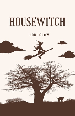 HouseWitch B0DLRLMFLL Book Cover