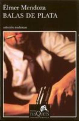 Balas de plata [Spanish] 6074211299 Book Cover