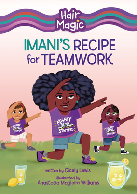 Imani's Recipe for Teamwork 172848684X Book Cover