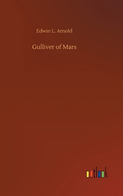 Gulliver of Mars 3734063396 Book Cover
