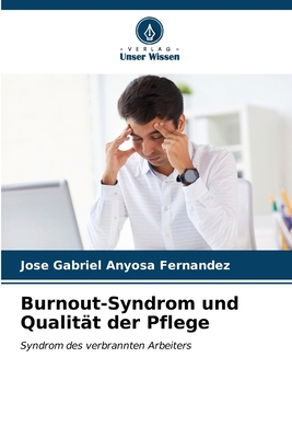 Burnout-Syndrom und Qualität der Pflege [German] 6207059662 Book Cover