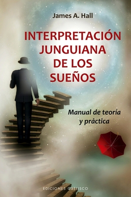 Interpretacion Junguiana de Los Suenos [Spanish] 8491115455 Book Cover